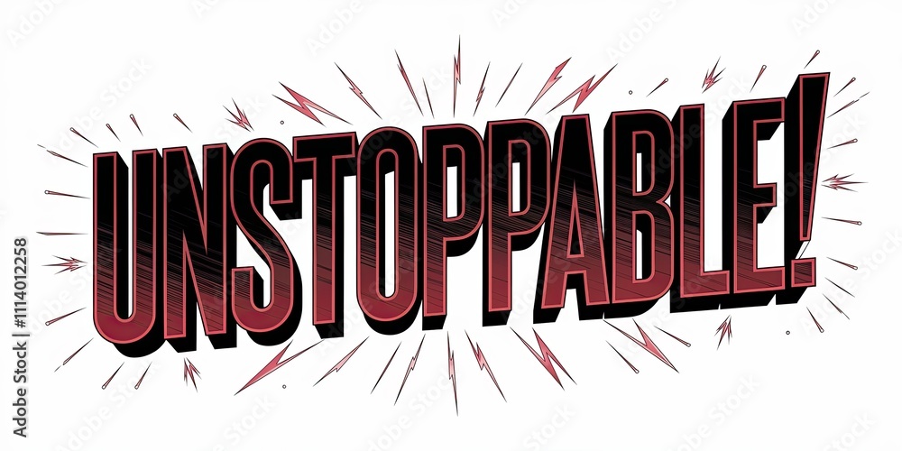 Aufkleber bold red unstoppable typography with dynamic graphic elements