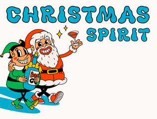 Drunk Santa Claus and elf with christmas spirit text. Groovy vintage funny Santa and elf characters celebrating holidays