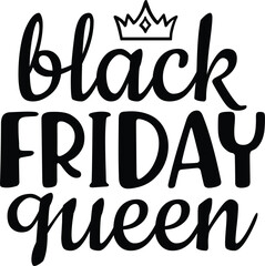 Black Friday Queen
