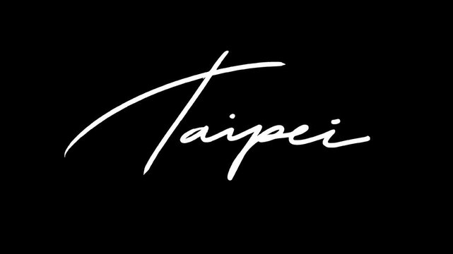 The name of the city Taipei is handwritten. The video is animated frame by frame. Suitable for use as video material or motion graphics.