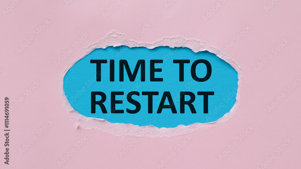 Aufkleber torn paper with on pink background with a frame for text. text time to restart