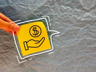 Hand icon with money. getting a lot of money. Money icon drawn on office paper for notes.