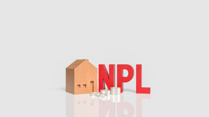 Obraz premium The Red NPL and House for DEBT or Property concept 3d rendering..