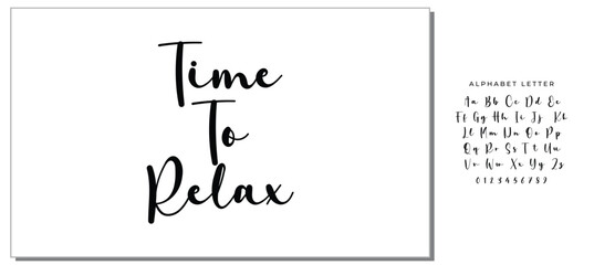 time to relax text on white background