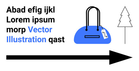 Handbag with a tag, black arrow pointing right, tree outline, random text in various fonts and blue letters. Ideal for fashion, travel, direction, modern design, typography retail layout concepts