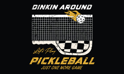 Let's Play Pickleball diking around slogan sports club vector t-shirt design for apparel graphic print artwork