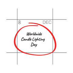 Obraz premium Worldwide Candle Lighting Day, December 8 - calendar date.