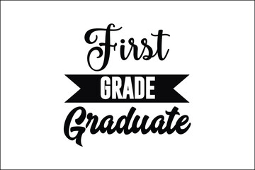 design first grade graduate vector