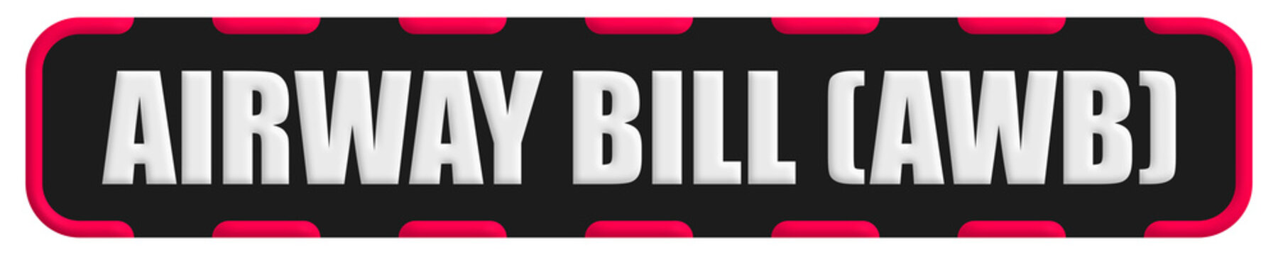 Airway Bill (AWB) Stamp Seal, Black Background Airway Bill (AWB) Word Rubber Stamp Banner Design Element