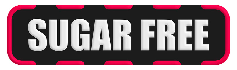 Fototapeta premium Sugar Free Stamp Seal, Black Background Sugar Free Word Rubber Stamp Banner Design Element