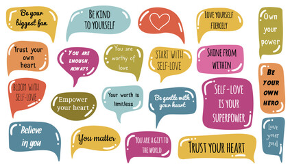 Bright and cheerful self-love speech bubble collection featuring uplifting affirmations and empowering love slogans. Playful, colorful designs in a fun cartoon style.