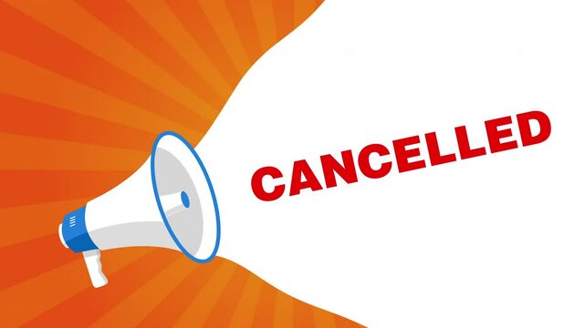 Megaphone icon with word cancelled in white banner on sunrays cartoon orange background 