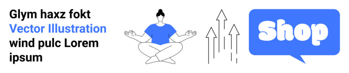 Meditative person sitting cross-legged beside upward growth arrows and a blue shop button. Ideal for business growth e-commerce mindfulness personal development and online shopping platforms. Banner