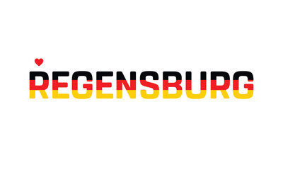 Typographic Design of I Love Regensburg with a flag of Germany on a white background, Flag of Germany corporate in Regensburg with heart, I love Regensburg, Regensburg, I love Germany