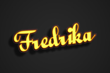 Yellow Neon Light Text Effect of Afrikaans name Fredrika on black background.