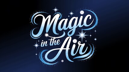 Magic in the Air Celestial Design with Stars