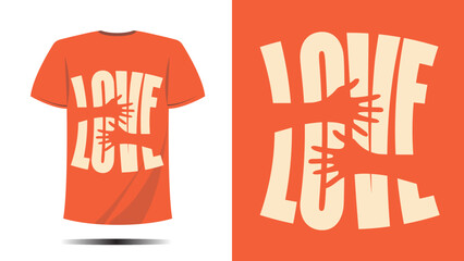 t-shirt love hug shape print design. Vector template in modern lettering and typography cool For t-shirt prints and other uses