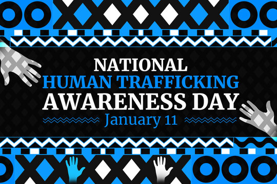 National Human Trafficking Awareness Day blue backrop with hands and traditional border design along typography.