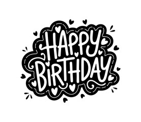 Happy Birthday. Happy Birthday vector lettering design. Modern calligraphy. Vector stock illustration

