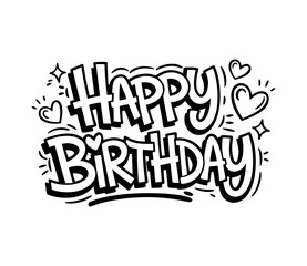 Happy Birthday. Happy Birthday vector lettering design. Modern calligraphy. Vector stock illustration
