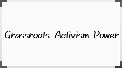 Grassroots Activism Power のホワイトボード風イラスト