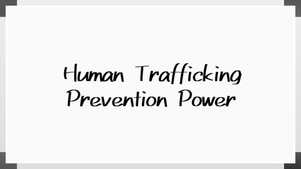 Human Trafficking Prevention Power のホワイトボード風イラスト