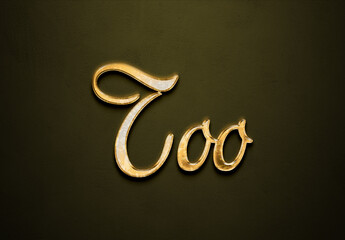 Old gold text effect of word Too with 3D glossy style Mockup.