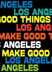 Obraz premium los angeles make good things,t-shirt design fashion vector