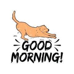 Good morning with dog t shirt design vector