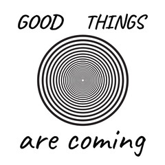 Black and white spiral vector and inspirational quote