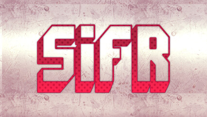 Cute 3d bold outline pink word design of  Sifr on white background.