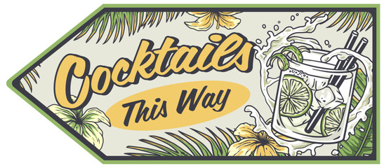 Green arrow shaped sign directing to cocktails, adorned with tropical flowers and palm leaves, featuring a refreshing drink with ice, lime, and straws, creating a vibrant, summery atmosphere