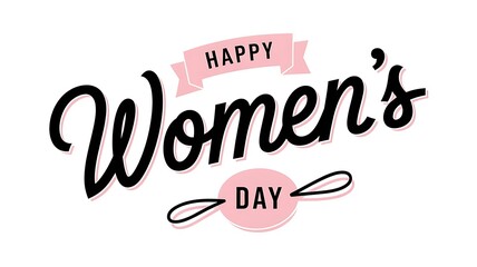 Naklejka premium Elegant and Festive International Women's Day Design with Modern Script Text, Pink Banner, and Circular Flourish on Clean White Background