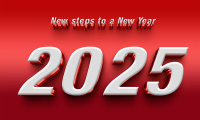 2025 New Year greeting white 3d text and red background