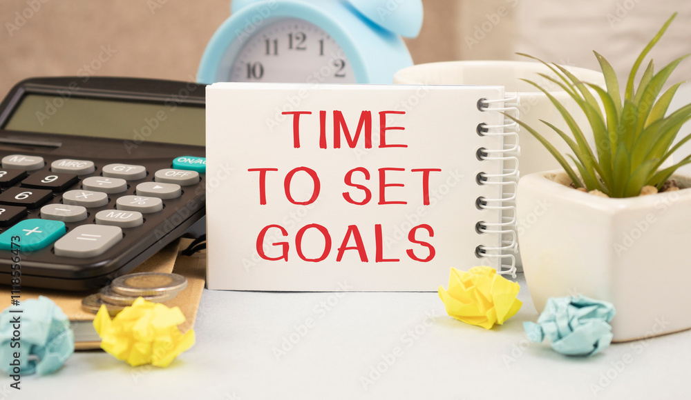 Poster conceptual hand writing showing time to set goals. business photo text list to clarify your ideas fo