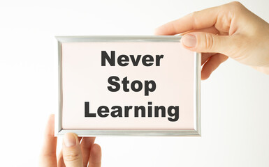 Never Stop Learning card isolated on white background