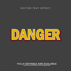 Danger 3d text effect editable file
