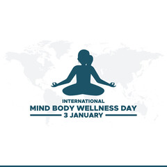 International Mind-Body Wellness Day. Mind Body Wellness Day creative background.International Mind and Body wellness day is observed every year on January 3rd.