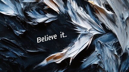 Bold brush strokes and colors create a dynamic atmosphere, inviting viewers to embrace belief