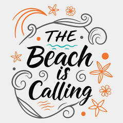 Fototapeta premium Adobe Illustrator Artwork, a poster that says the beach is calling.
