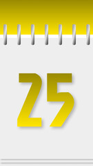 Calendar with days of the year, yellow top, day 25.
