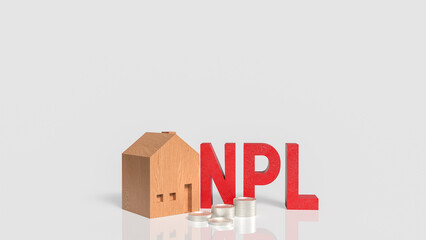 The Red NPL and House  for DEBT or Property  concept 3d rendering..