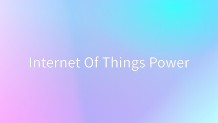 Internet Of Things Power のグラデーション背景イラストイラスト