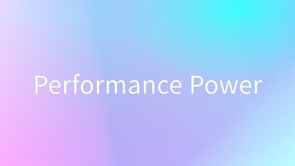 Performance Power のグラデーション背景イラストイラスト