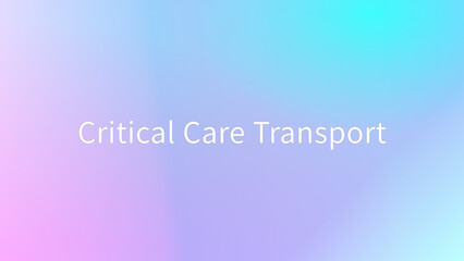 Critical Care Transport のグラデーション背景イラスト