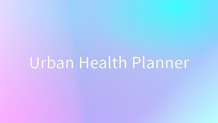 Urban Health Planner のグラデーション背景イラスト