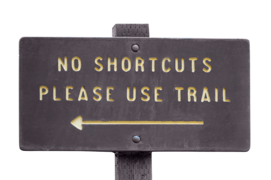 No shortcuts please use trail sign isolated with cut out background..