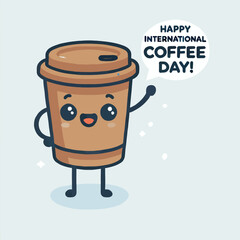 simple coffee cup character with happy international coffee day sign
