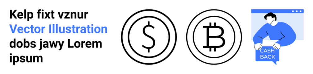 Bold black dollar and bitcoin symbols alongside a character holding a cashback sign. Ideal for finance, cryptocurrency, digital economy, savings, rewards programs, fintech apps, online transactions