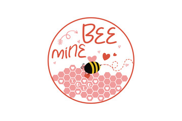 Bee Mine SVG Valentine Farmhouse Sign Design